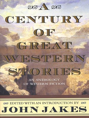 cover image of A Century of Great Western Stories